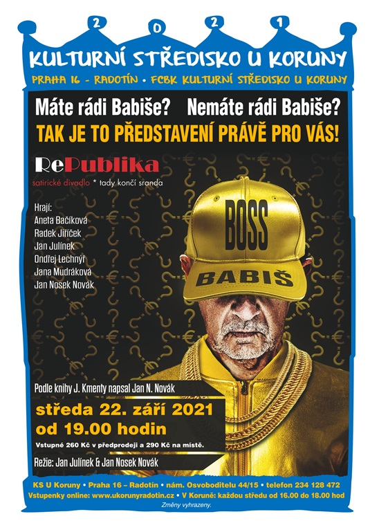Pozvánka na divadelní představení Boss Babiš, 22.9.2021
